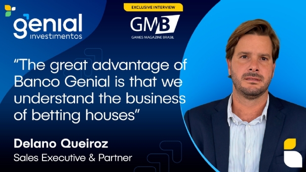 “The great advantage of Banco Genial is that we understand the business of betting houses”