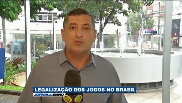Jornal da Band apresenta reportagem sobre legalização do Jogo no Brasil