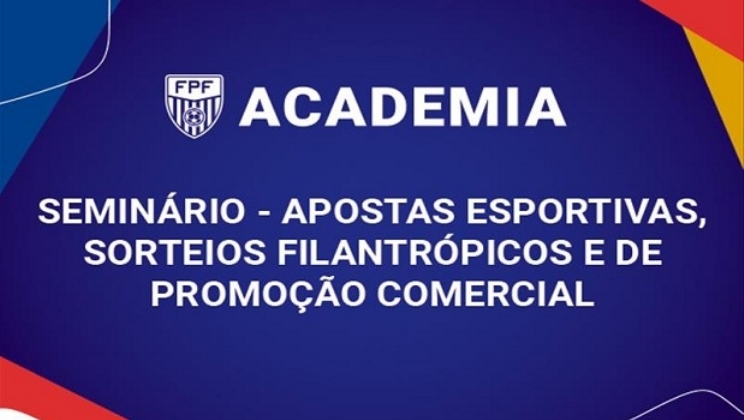 FPF Academia realiza hoje seminário sobre apostas esportivas