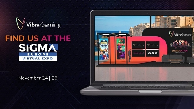Vibra Gaming participa da SiGMA Europe Virtual Expo 2020