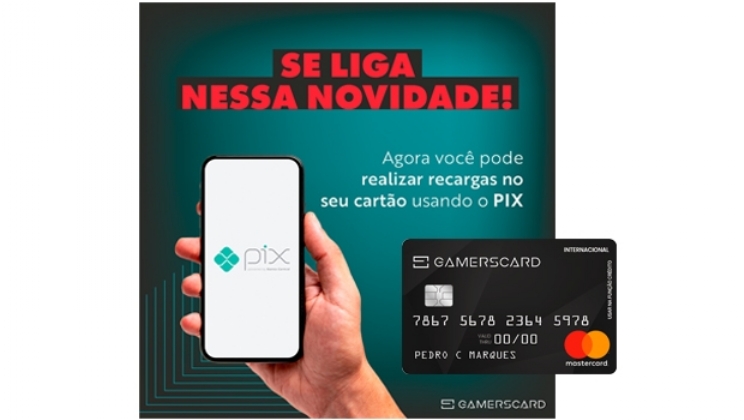 GamersCard já pode ser carregado com PIX