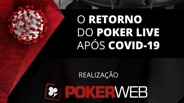 Pokerweb promove debate sobre a volta do poker live após a COVID-19