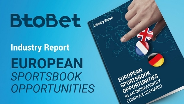 BtoBet releases report on complexities and opportunities of the European market