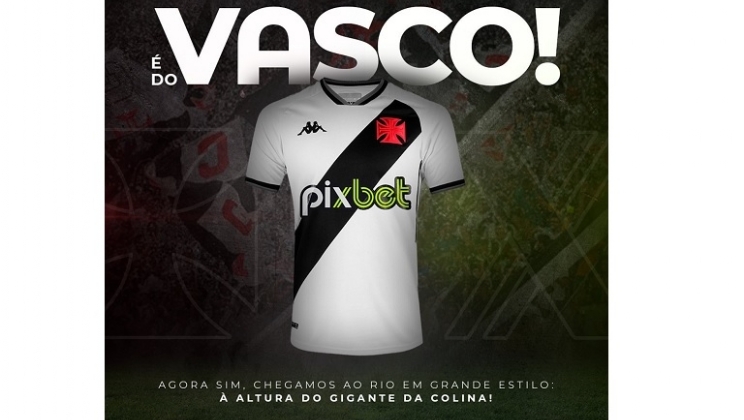 Vasco fecha patrocínio máster com casa de apostas PixBet