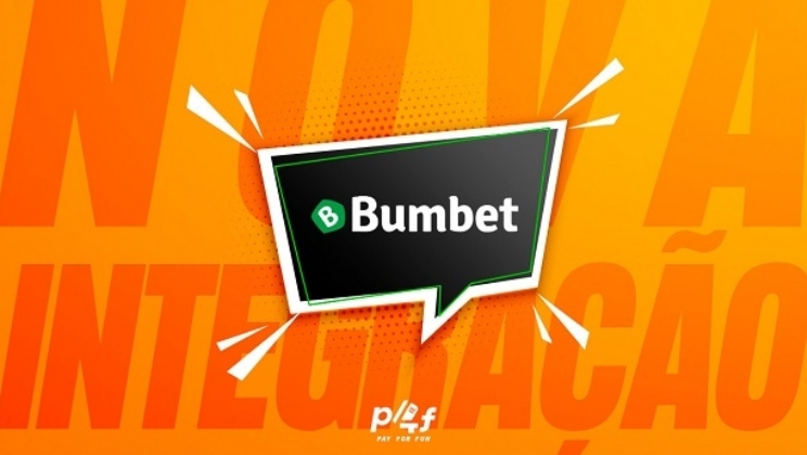 Bumbet agora está integrada à Pay4Fun