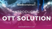 FeedConstruct lança seu próprio serviço OTT