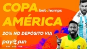Pay4Fun e Betchamps lançam promoção especial com 20% de bônus na Copa América