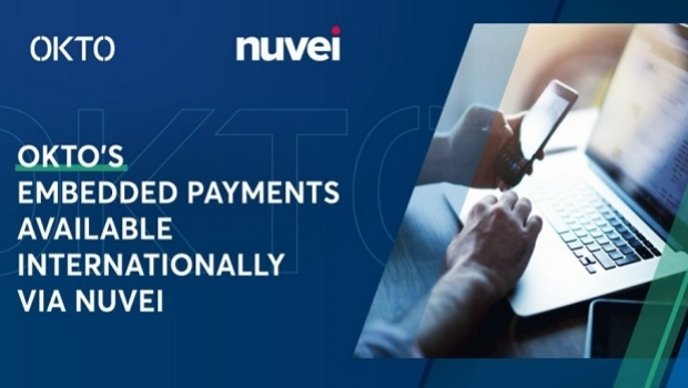 OKTO’s embedded payments available internationally via Nuvei