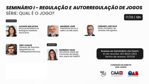 Comissão de Direito dos Jogos da OAB/DF discutirá regulação dos jogos no Brasil em 5 webinars