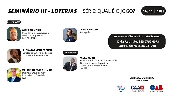Webinar da OAB/DF discutirá loterias no Brasil com Hebara, GLI e LOTEMA