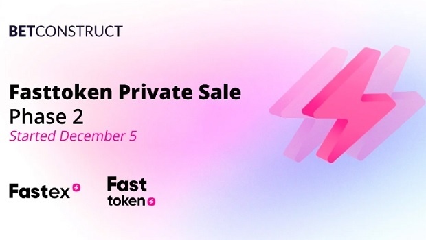 BetConstruct atualiza segunda fase de vendas privadas de Fasttoken