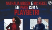 Playbetr levou influenciadores brasileiros Mc Kekel e Nathália Gibson para partida do PSG