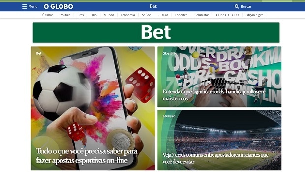 O Globo lança “Bet”, sua nova seção especial com conteúdo sobre apostas esportivas