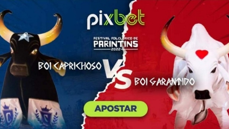 Pixbet será patrocinadora dos Bois Garantido e Caprichoso no Festival de Parintins