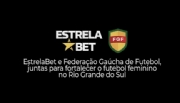 EstrelaBet é o novo patrocinador do Campeonato Gaúcho Feminino