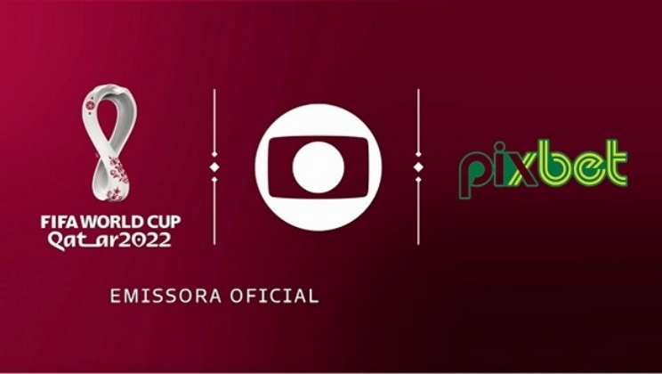 Pixbet fecha acordo com TV Globo para patrocinar as transmissões da Catar 2022 na TV aberta