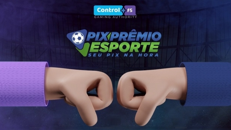 Site de apostas esportivas Pix Prêmio Esportes é o novo cliente da Control+F5