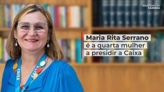 Nomeação de Maria Rita Serrano para a presidência da Caixa é publicada no Diário Oficial