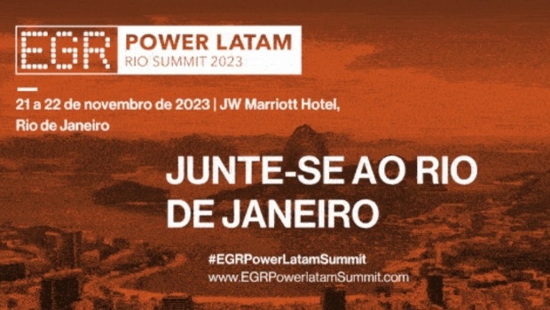 EGR Power Latam Summit começa hoje no Rio com o mercado brasileiro no centro da cena