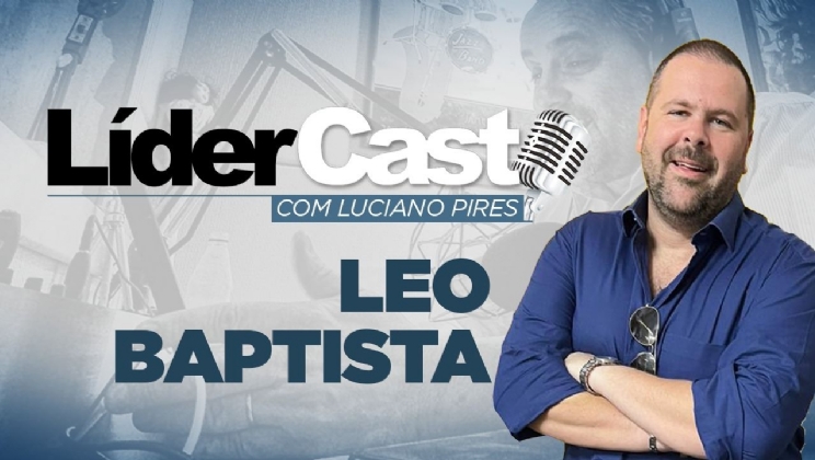 LíderCast entrevistou Leo Baptista para conhecer sua história e como nasceu a Pay4Fun