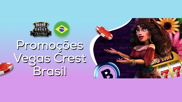 Promoções do Vegas Crest Casino Brasil trazem emoção da Strip para o mundo online