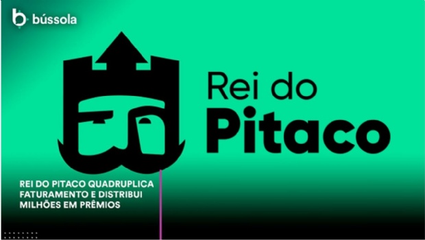 Rei do Pitaco quadruples revenue and prize distribution already reaches US$ 30m