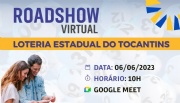 Governo do Tocantins fará roadshow virtual para apresentar Loteria Estadual ao setor privado