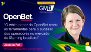 "White paper da OpenBet revela ferramentas para o sucesso dos operadores no iGaming do Brasil"