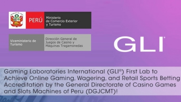 GLI first lab to achieve online gaming, wagering, and retail sports betting accreditation in Peru