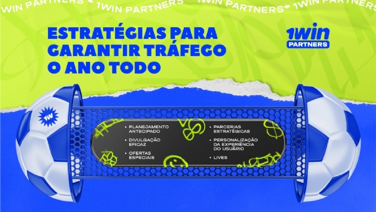 1win Partners mostra como garantir tráfego o ano todo com campeonatos de futebol