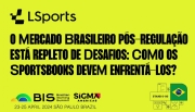O mercado brasileiro pós-regulação está repleto de desafios: Como os sportsbooks devem enfrentá-los?