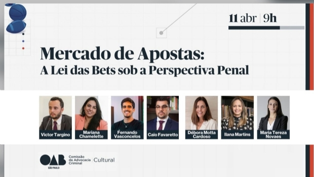 Brazilian Bar Association promotes panel on criminal aspects of the new betting law