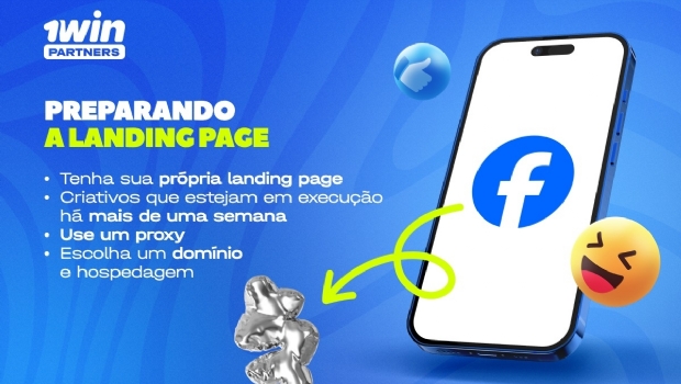 1win Partners segue com suas dicas para a obtenção de lucro por meio do Facebook Ads no iGaming