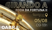 Comissão de Jogos da OAB-RJ realizará pelo segundo ano o evento “Girando a Roda da Fortuna”