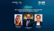 ACAMS Brasil Chapter organiza webinar sobre a regulamentação das bets sob a perspectiva de PLD/FTP