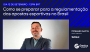 Fernando Garita participa de webinar sobre a regulamentação de apostas esportivas no Brasil