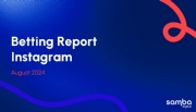 Posts da Betão e Superbet conseguiram maior número de interações no Instagram durante agosto
