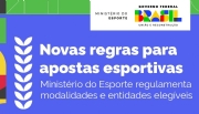 Ministério do Esporte regulamenta as modalidades autorizadas para oferta de apostas
