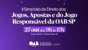 OAB SP promove debate sobre apostas esportivas, integridade e Jogo Responsável