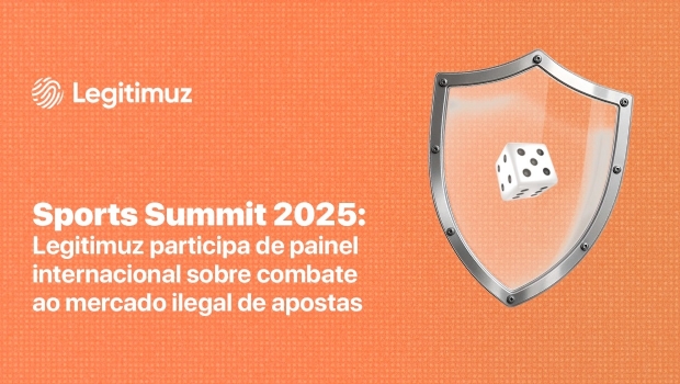 Legitimuz leva sua expertise em segurança com foco no combate ao mercado ilegal de apostas