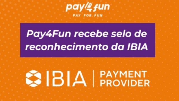 Pay4Fun recebe selo de reconhecimento da IBIA