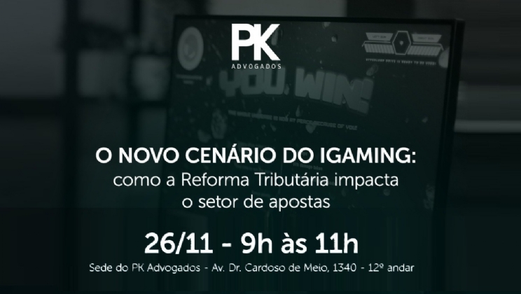PK Advogados promove evento para debater impactos e oportunidades do setor de apostas no Brasil