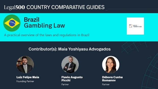 Maia Yoshiyasu Advogados assina capítulo Brasil do "Country Comparative Guides 2025 – Gambling Law"