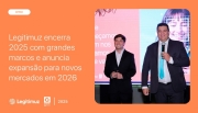 Legitimuz encerra 2025 com grandes marcos e anuncia expansão para novos mercados em 2026