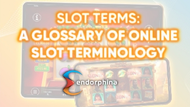 Endorphina launches glossary on key terms and features of its slots