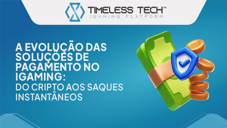 A evolução das soluções de pagamento em iGaming: do cripto aos saques instantâneos