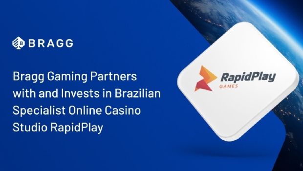 Bragg Gaming partners with and invests in Brazilian specialist online casino studio RapidPlay