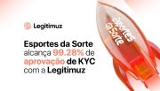 Esportes da Sorte achieves 99.28% KYC approval with Legitimuz