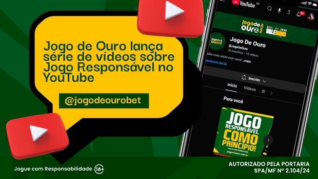 Jogo de Ouro launches a series of videos on Responsible Gaming on YouTube