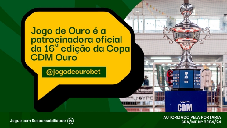 Jogo de Ouro é a patrocinadora oficial da 16ª edição da Copa CDM Ouro